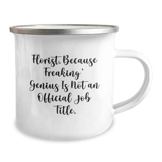 Funny Florist Camping Mug Gifts from Men or Women - Inspirational Quote for Mother's Day, Unique Florist Gifts, Funny Camping Mug, Gifts for Florist - Image 2