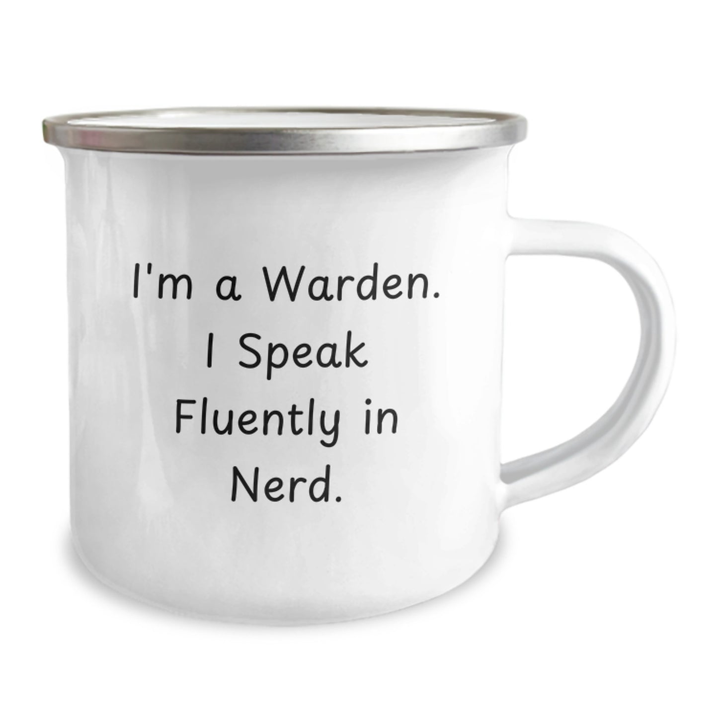 Funny Warden Camping Mug - Gifts from Friends to Warden, Unique Christmas Unique Gifts for Men, Women, or Coworkers - I'm A Warden. I Speak Fluently In genius. - Image 2