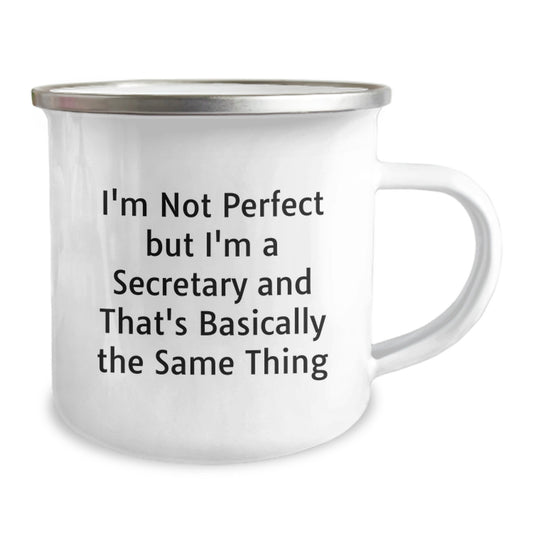 Funny Secretary Gifts from Friends for Graduation Unique Gifts - I'm Not Perfect But I'm A Secretary And That's Basically The Same Thing Quote on Camping Mug - Image 2