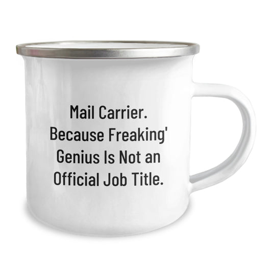 Funny Mail Carrier Gifts for Men, Unique Camping Mugs from Friends, 'Mail Carrier. Because Freaking' genius Is Not An Official Job Title.' - Image 2