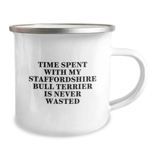 Funny Staffordshire Bull Terrier Dog Camping Mug Gifts for Friends from Men on Birthday - 'Time Spent With My Staffordshire Bull Terrier Is Never Wasted' - Image 2