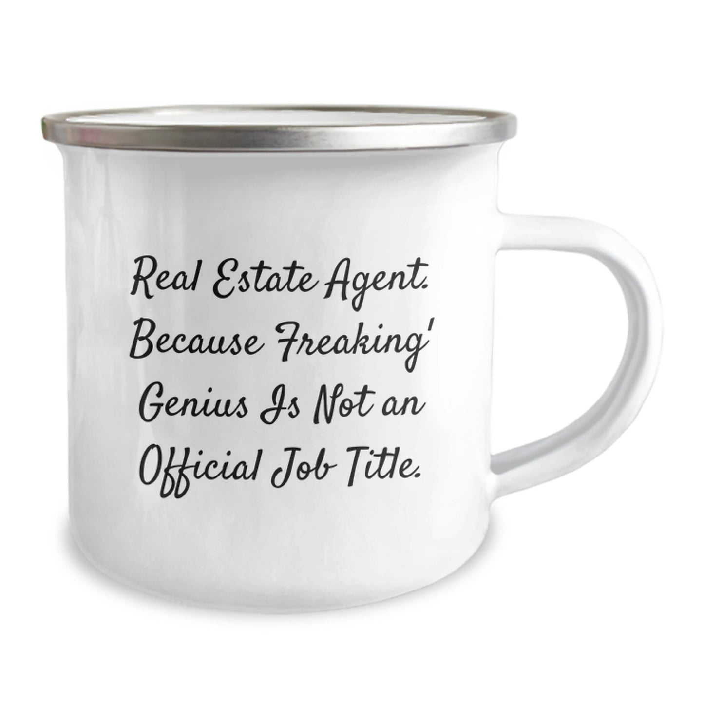Funny Real Estate Agent Christmas Unique Gifts from Friends for Men Camping Mug - 'Real Estate Agent. Because Freaking' genius Is Not An Official Job Title.' - Image 2