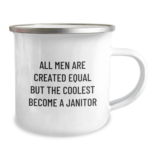 Funny Janitor Gifts for Men, Perfect Camping Mug, All Men Are Created Equal But The Coolest Become A Janitor, Janitor Appreciation - Image 2