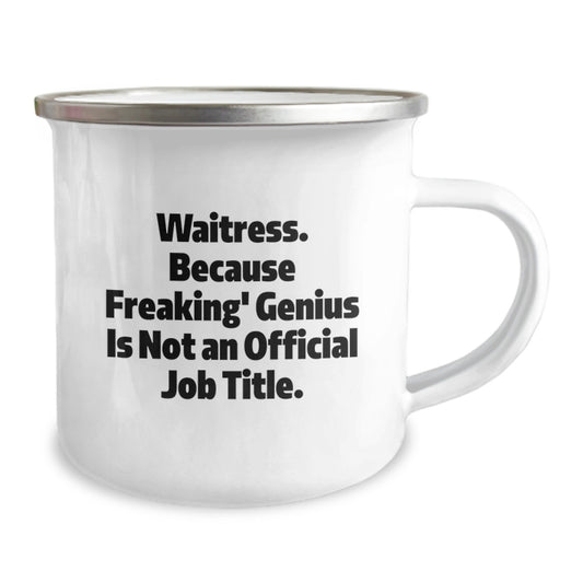 Unique Funny Waitress Gifts from Friends for Waitress - Camping Mug, Funny Quote, 12 oz Stainless Steel Mug - Image 2