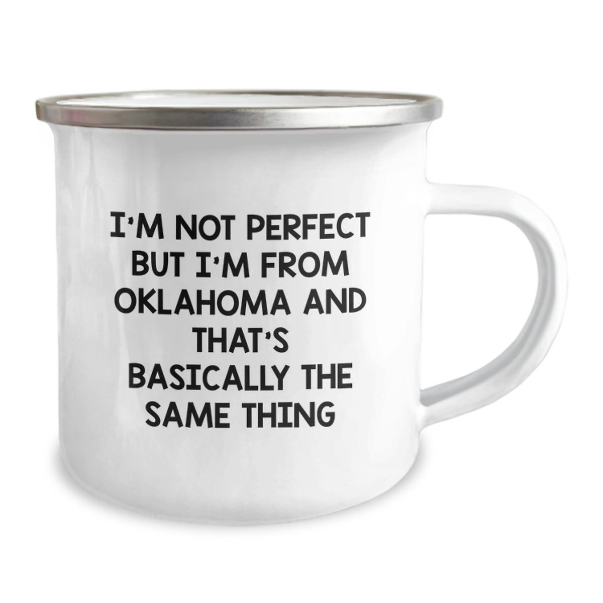 Funny Oklahoma Camping Mug Gifts for Men from Friends - I'm Not Perfect But I'm From Oklahoma And That's Basically The Same Thing Birthday Mugs - Image 2