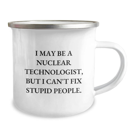 Nuclear Technologist Keepsake Camping Mug for Him Birthday Gift - Image 2