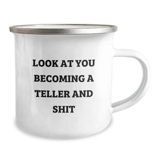Funny Teller Gifts from Friends, Unique Gifts for Teller on Graduation Day, Camping Mug with Funny Quote - Image 2