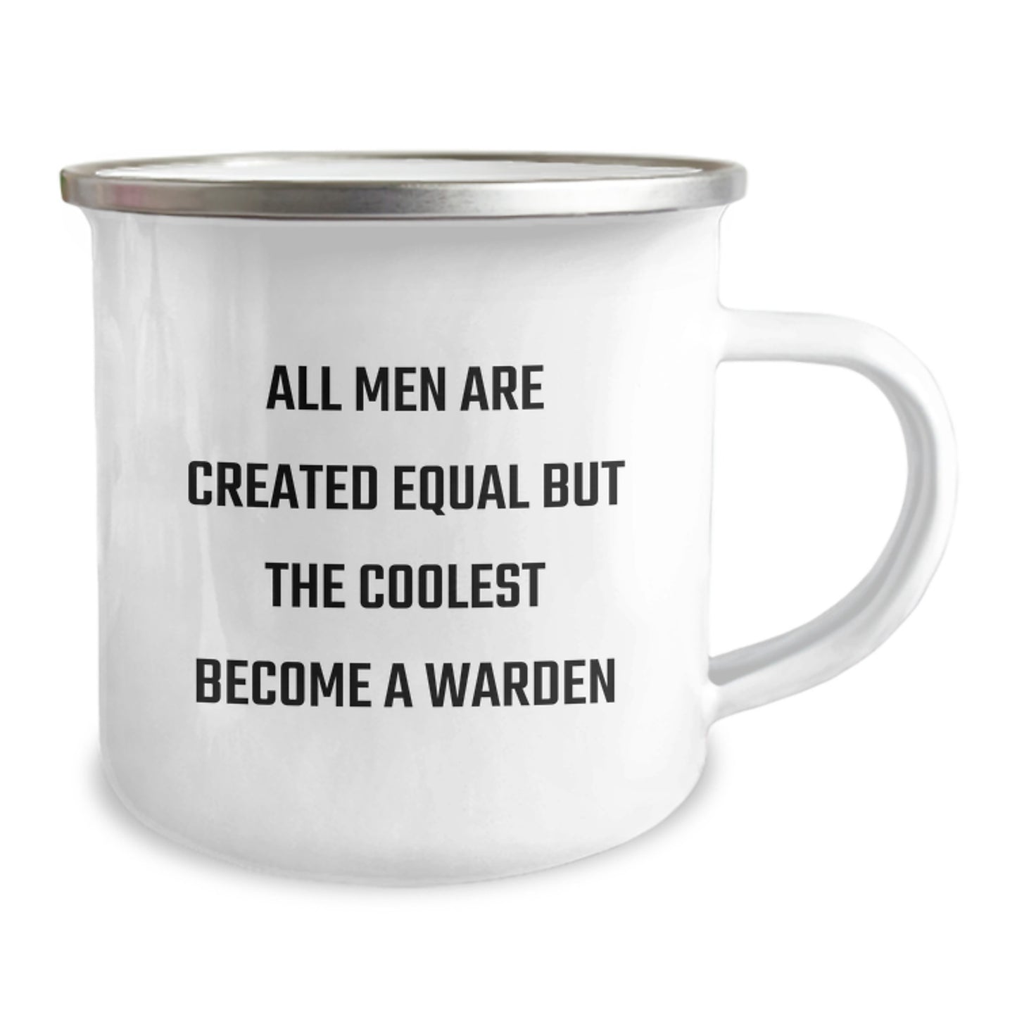 Funny Warden Quotes Gifts from Men for Women on Mother's Day Unique Camping Mug for Warden Enthusiasts, All Men Are Created Equal But The Coolest Become A Warden - Image 2