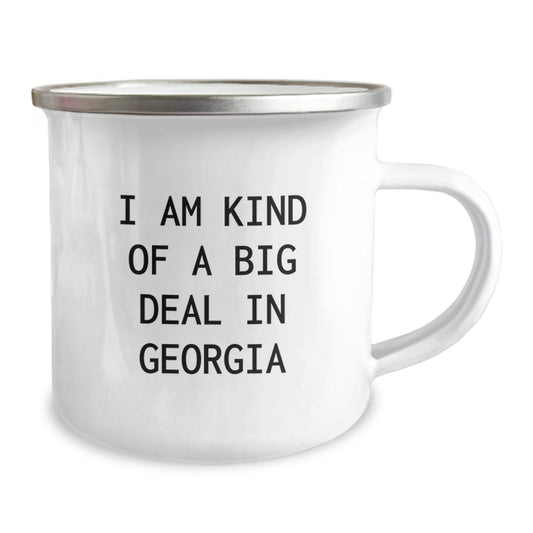 Georgia Camping Mug, Funny Quote: I Am Kind Of A Prime Selection In Georgia, Gifts for Friends from Georgia - Image 2
