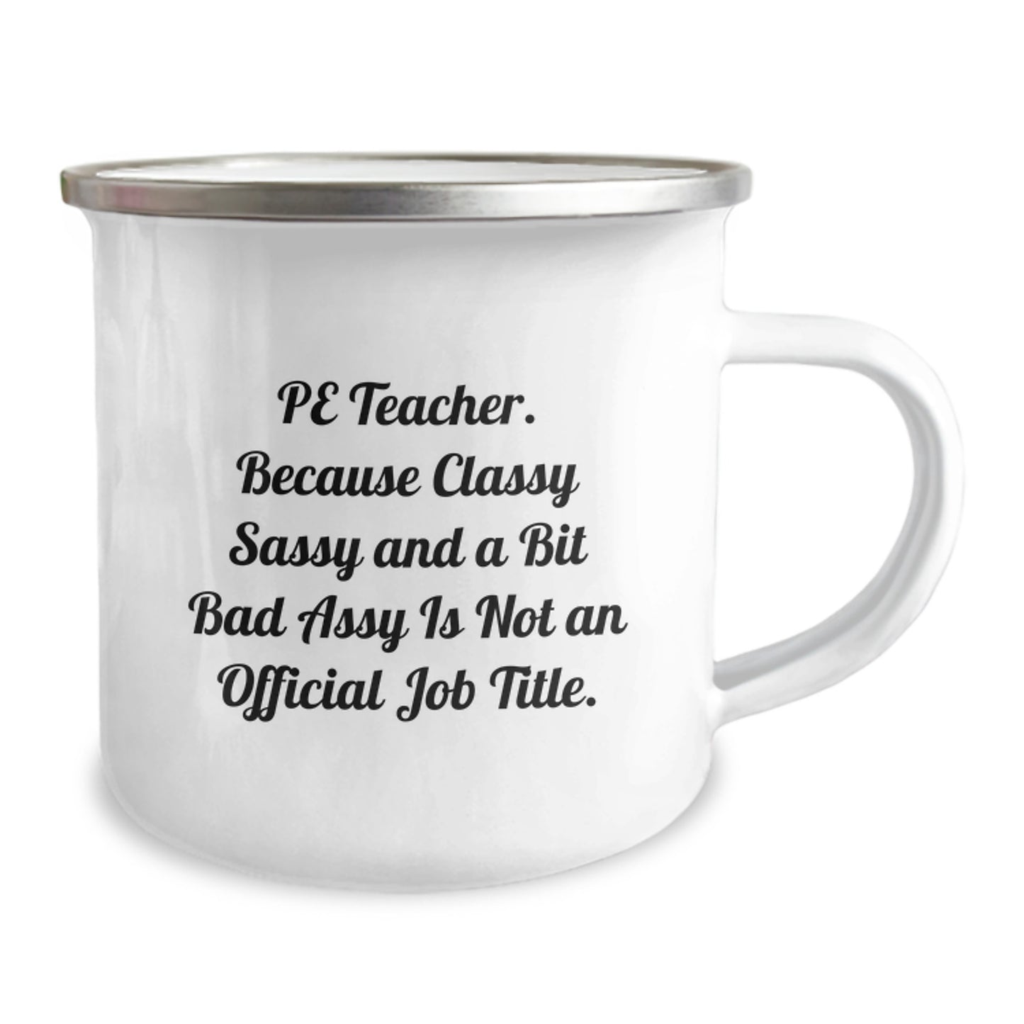 PE Teacher Keepsake Camping Mug Birthday Gift for Him with Bold Quote - Image 2