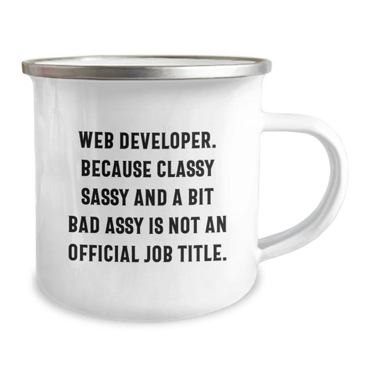 Sassy Bold Web Developer Camping Mug for Friends Birthday Gift - Image 2