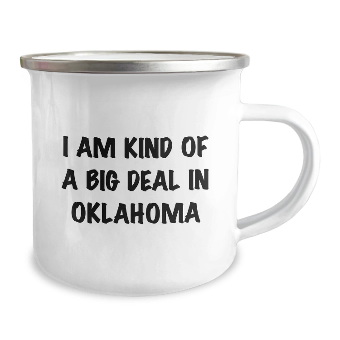 Oklahoma Camping Mug - Funny Quote 'I Am Kind Of A Prime Selection In Oklahoma' Gifts from Friends to Men on Father's Day - Image 2