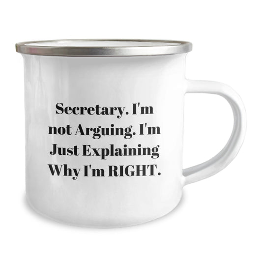 Funny Secretary Gifts from Friends, Christmas Unique Secretary Mugs, Camping Mug with Secretary Quote - I'm Not Arguing, I'm Just Explaining Why I'm Right - Image 2