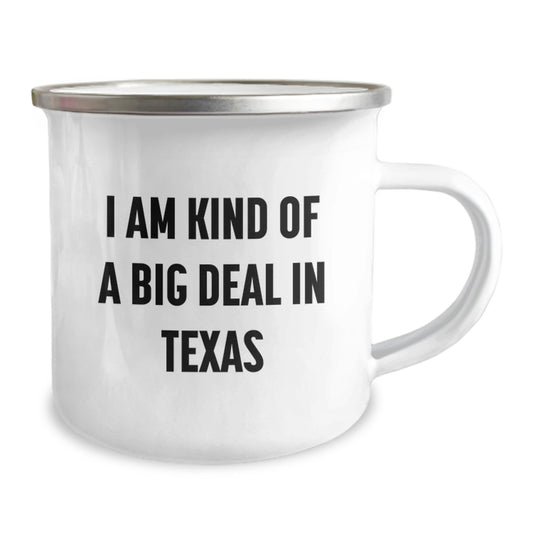Funny Texas Gifts for Friends - I Am Kind Of A Prime Selection In Texas Camping Mug for Graduation - Image 2