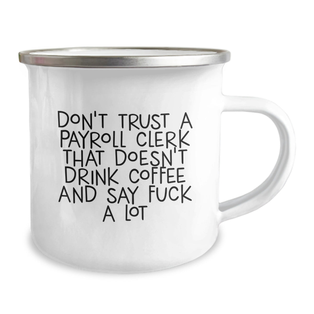 Payroll Clerk Keepsake Camping Mug Fun for Him Birthday Gift - Image 2