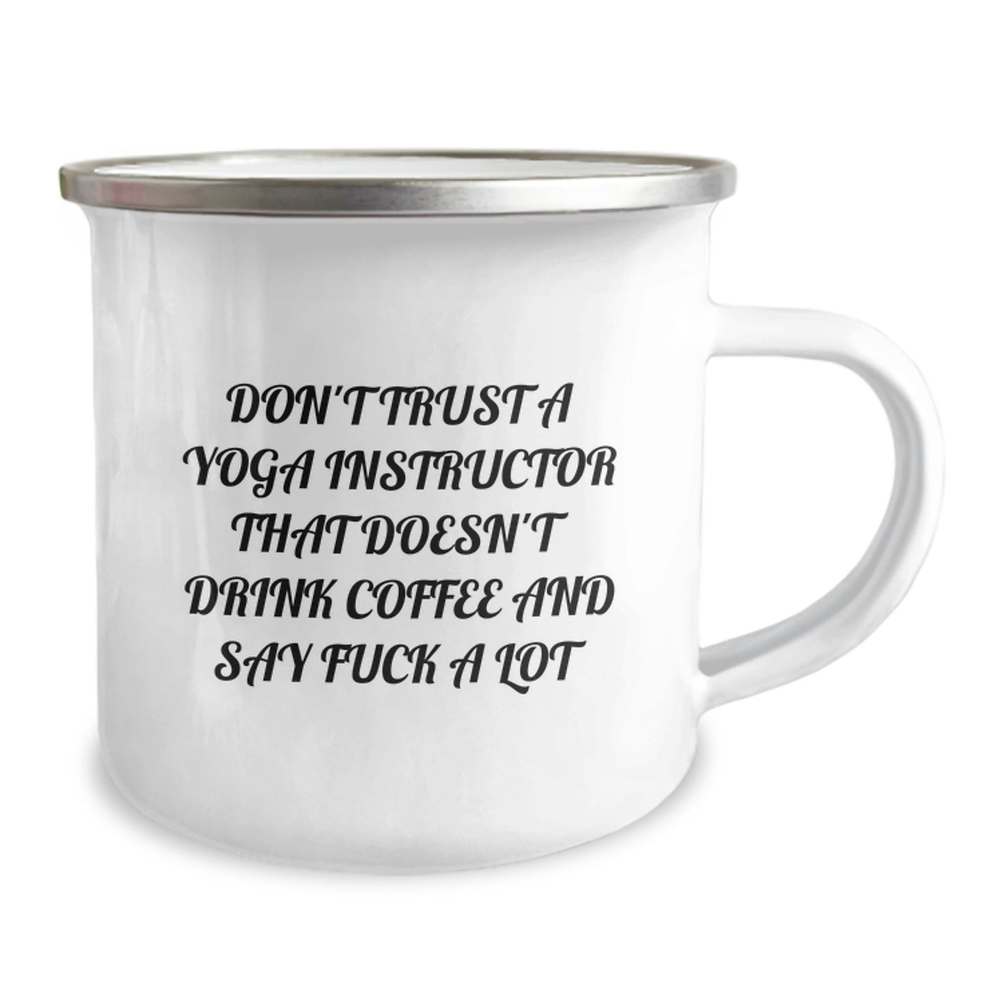 Funny Yoga Instructor Gifts from Friends - Graduation Unique Mugs for Men and Women - Don't Trust A Yoga Instructor That Doesn't Drink Coffee And Say 'F--k A Lot' - Image 2