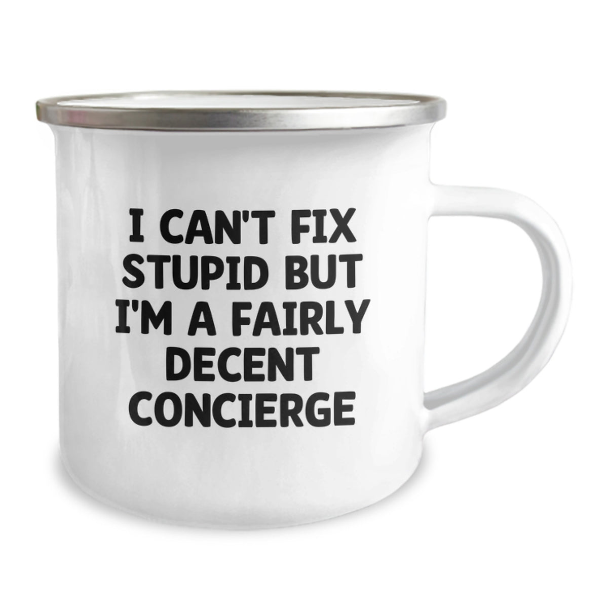 Concierge Camping Mug Gift for Him - I Can't Fix Stupid Keepsake - Image 2