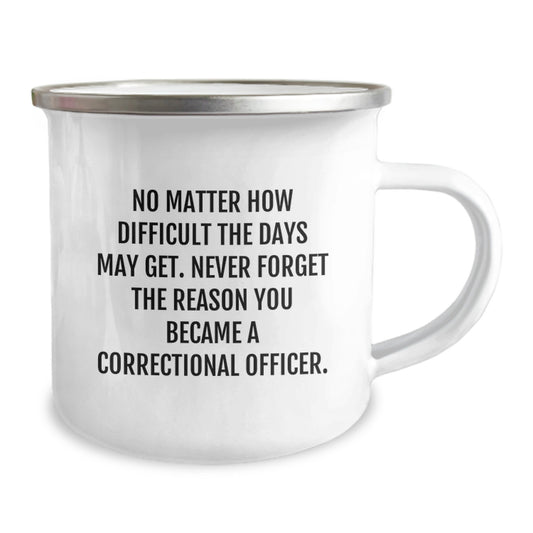 Correctional Officer Gifts, Inspirational Quote, Camping Mug, Gifts from Family, Gifts for Correctional Officer, Perfect Graduation Unique Gifts - Image 2