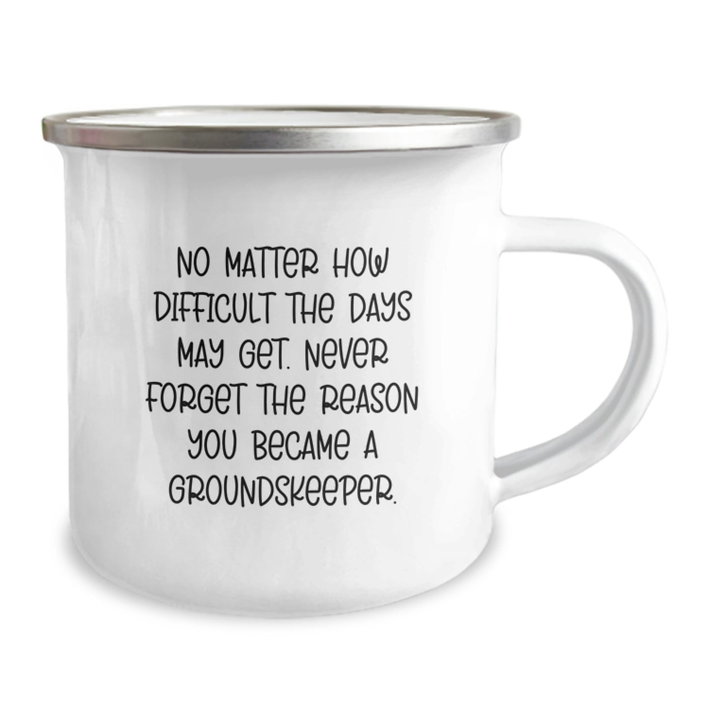groundskeeper Inspirational Gifts from Friends, Camping Mug for groundskeeper, Never Forget Reason You Became a groundskeeper, Unique Graduation Gifts for Him - Image 2