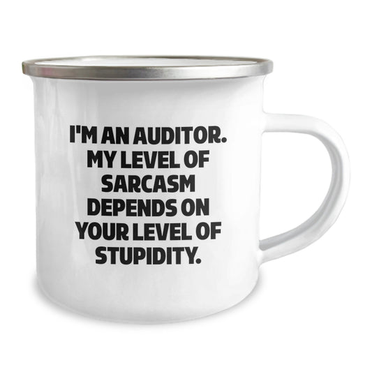 Auditor Gifts for Graduation, Funny Camping Mug, 'I'm An Auditor, My Level Of Sarcasm Depends On Your Level Of Stupidity', Gifts from Family, for Auditor - Image 2