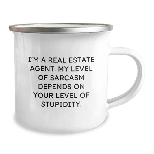 Funny Real Estate Agent Gifts, Camping Mug, Birthday Unique Presents for Friends, Coworkers, Family, 'I'm A Real Estate Agent. My Level Of Sarcasm Depends On Your Level Of Stupidity.' Quote - Image 2