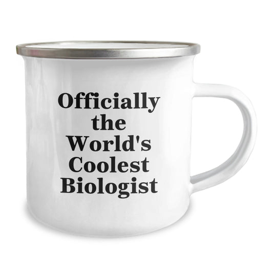 Funny Biologist Gifts, Camping Mug for Graduation, 'Officially The World's Coolest Biologist' Quote, Gifts from Friends to Biologist, Unique Gifts for Him/Her - Image 2