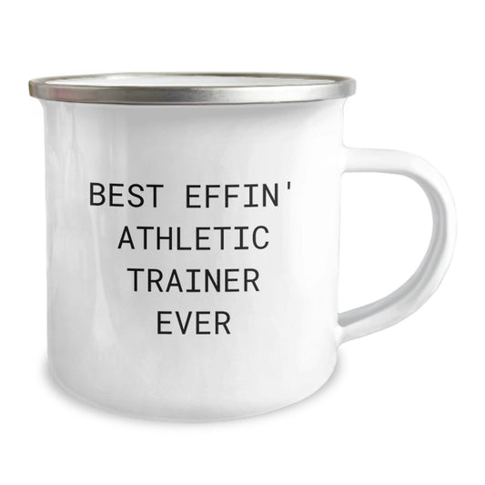 Funny Athletic Trainer Gifts, Best Effin' Athletic Trainer Ever, 12 oz Camping Mug for Graduation - Gifts from Friends to Family - Image 2