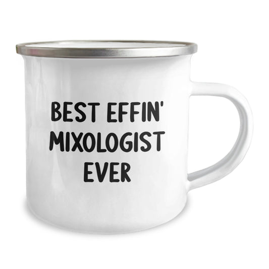 Funny Camping Mug for Mixologist Gifts, Christmas Unique Gifts from Friends to Family, Best Effin' Mixologist Ever Quotes, 12 oz Stainless Steel Enamel Finish - Image 2