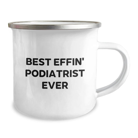 Funny Podiatrist Gifts from Family for Best Effin' Podiatrist Ever, Camping Mug for Graduation - Image 2