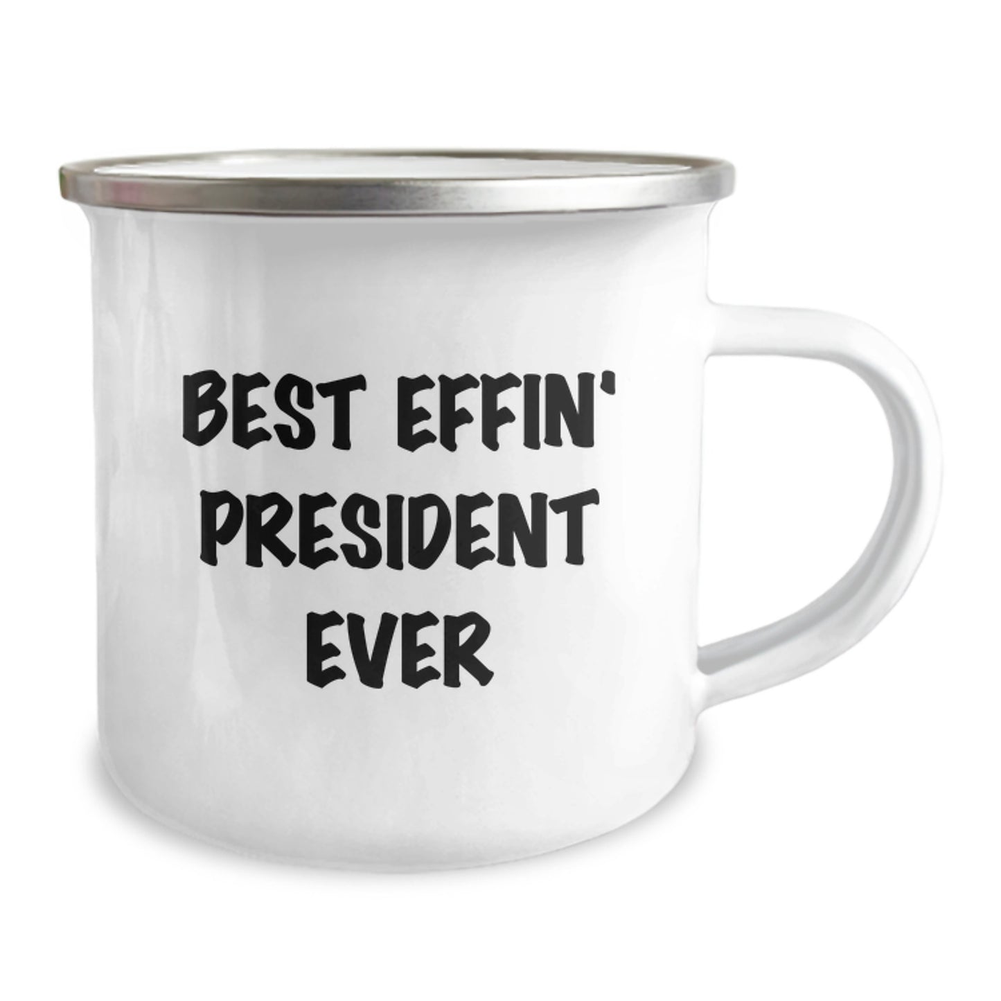 Funny President Gifts from Friends for the Best Effin' President Ever, Camping Mug for Graduation - Image 2