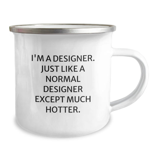 Funny Designer Gifts from Men for Father's Day Unique Camping Mug - 'I'm A Designer' - Image 2