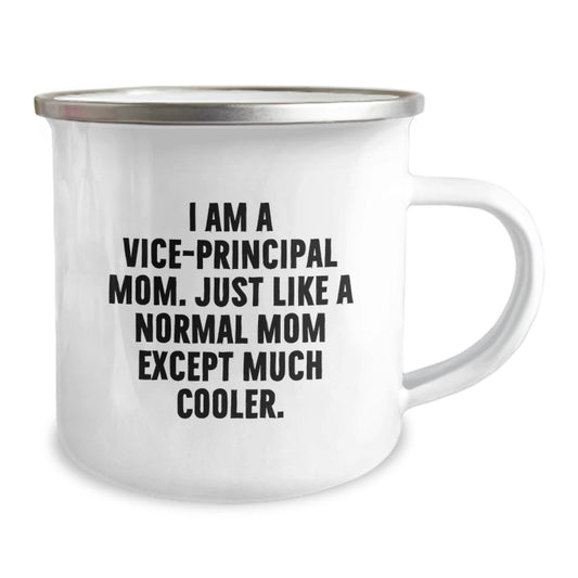 Vice-Principal Mom Gifts - Funny Camping Mug for Birthday - 'I Am A Vice-Principal Mom' - Gifts from Friends to Vice-Principal - Image 2
