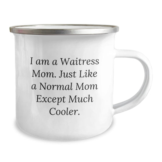 Waitress Mom Camping Mug, Funny Gift from Friends, Unique Birthday Unique Gifts for Waitress, Enamel Finish, 12 oz Capacity - Image 2