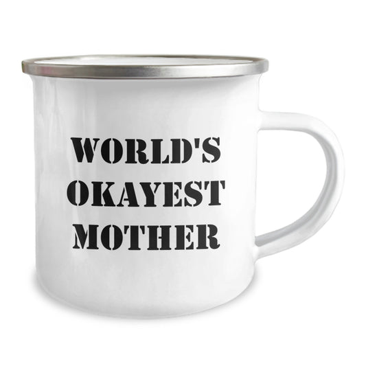 Funny Mom Gifts, World's Okayest Mother Camping Mug, Birthday Unique Gifts from Friends to Family - Image 2