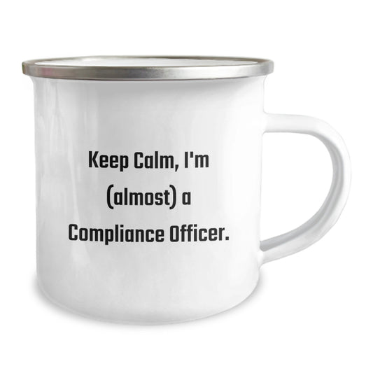 Compliance Officer Gifts, Funny, 'Keep Calm, I'm (almost) A Compliance Officer!' - Birthday, Camping Mug, Gifts from Friends, for Compliance Officers, Unique, Funny, Humorous, Motivational - Image 2