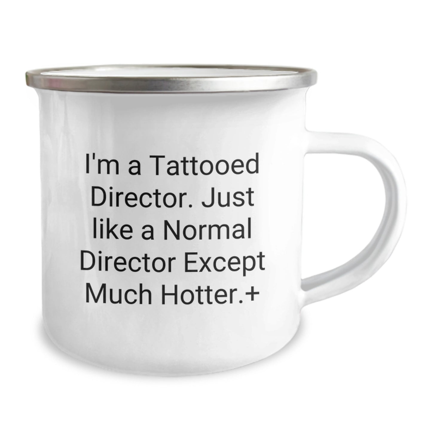 Funny Director Gifts, I'm A Tattooed Director. Just Like A Normal Director Except Much Hotter., Birthday Unique Gifts from Friends to Director - Image 2