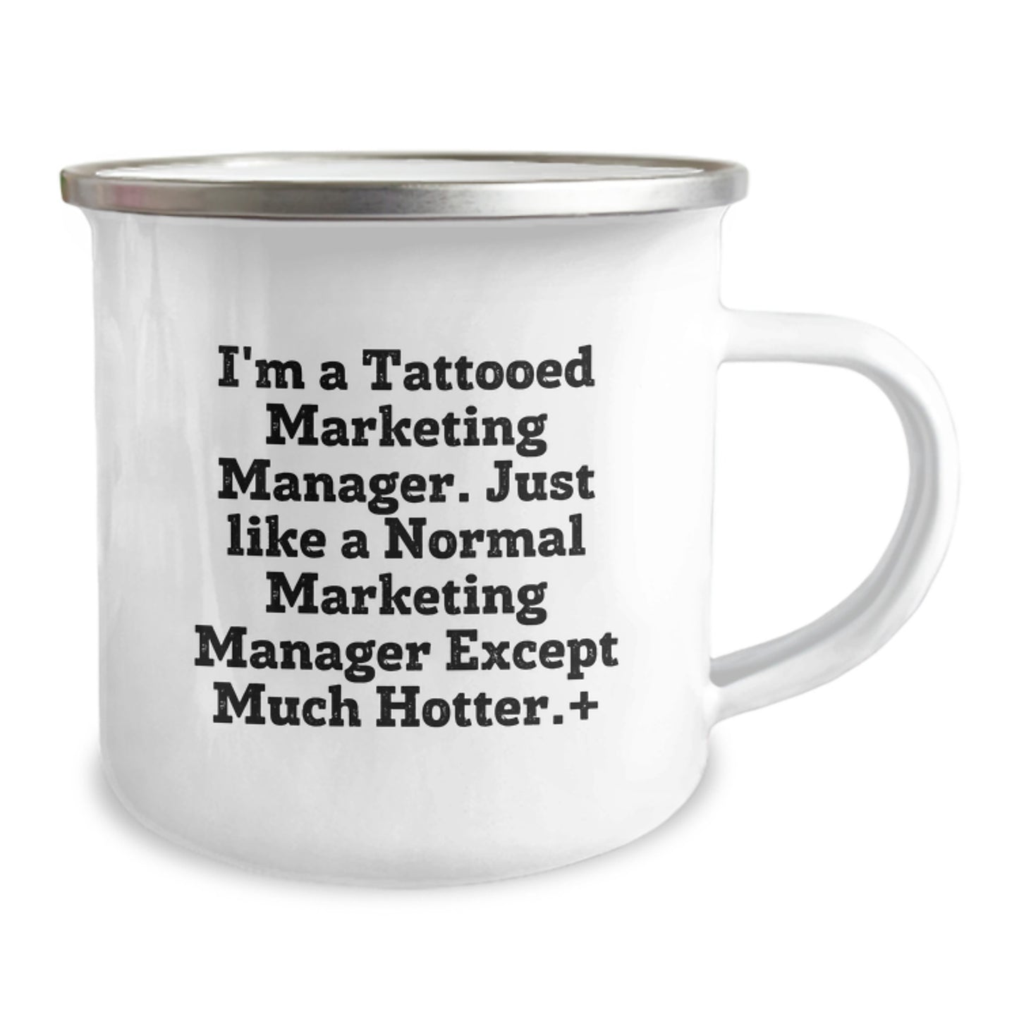 Marketing Manager Gifts from Friends, Unique Birthday Unique Gift Ideas for Men, Funny 'I'm A Tattooed Marketing Manager' Camping Mug - Image 2