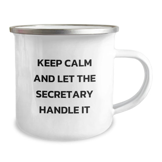 Funny Secretary Gifts from Men - 'Keep Calm And Let The Secretary Handle It' Camping Mug for Secretary's Birthday - Image 2