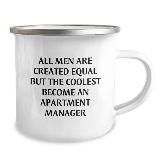 Funny Graduation Unique Gifts for Apartment Manager Friends from Men, 'All Men Are Created Equal But The Coolest Become An Apartment Manager' Camping Mug - 12 oz Stainless Steel - Image 2