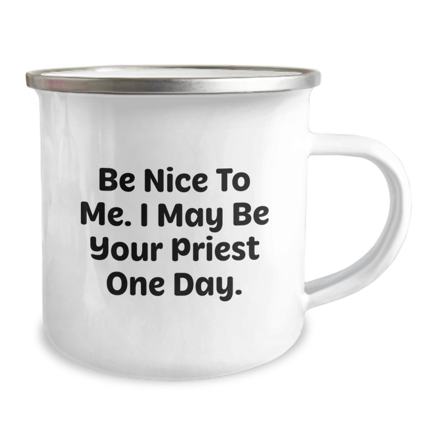 Funny Priest Gifts for Men, Be Nice to Me, Camping Mug for Graduation Unique Gifts from Friends, Coworkers, Family - Image 2