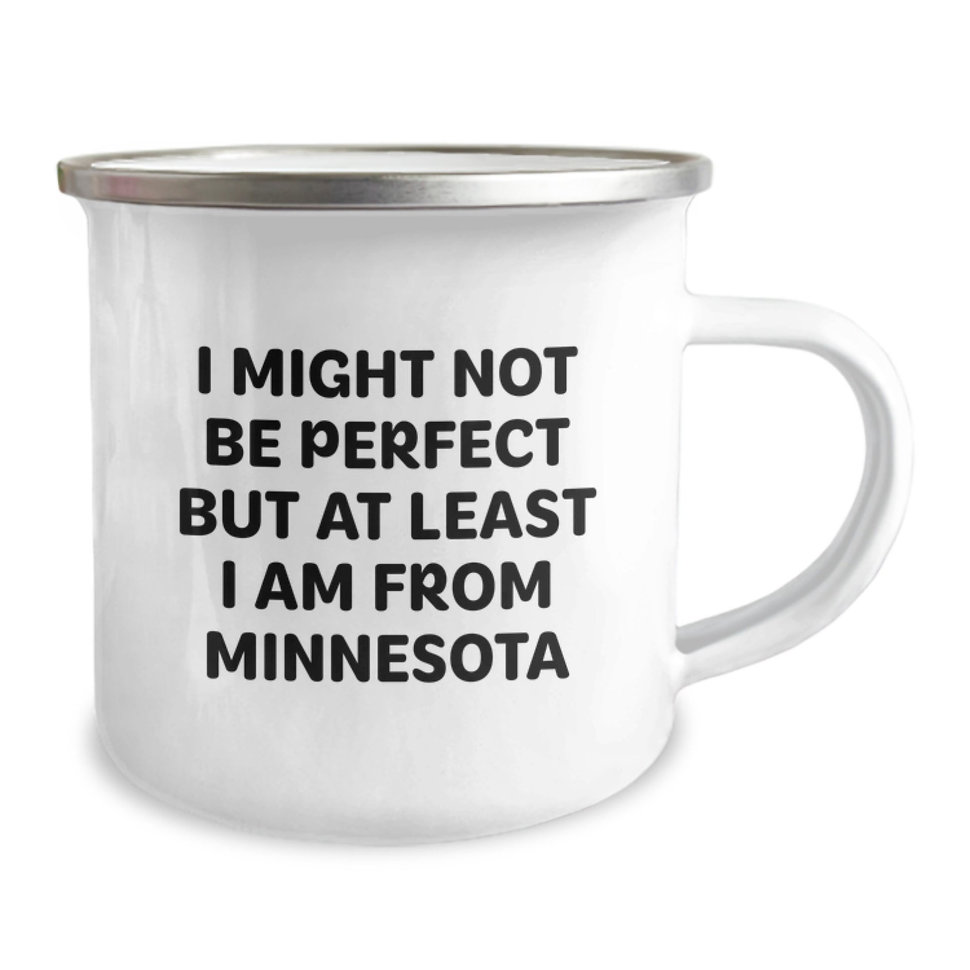 Minnesota Gifts for Men and Women, Funny Camping Mugs for Graduation, 'I Might Not Be Perfect But At Least I Am From Minnesota' Quote, Gifts from Friends and Family, Gifts for Minnesota Lovers - Image 2