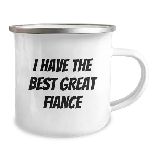 Funny Fiance Gifts for Men, I Have The Best Great Fiance, Birthday Unique Camping Mug for Outdoor Enthusiasts - Gifts from Men to Fiance - Image 2