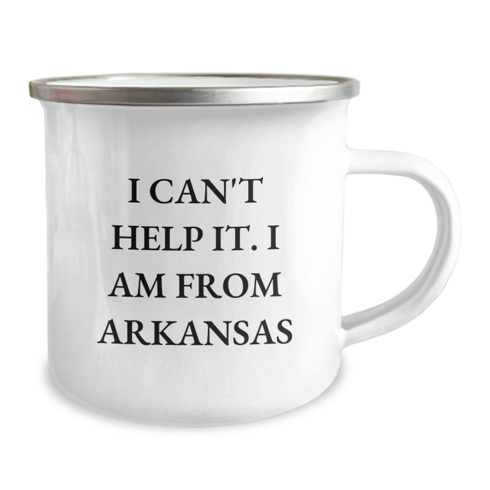 Arkansas Proud Camping Mug, Funny Quote 'I Can't Help It. I Am From Arkansas', 12 Oz Stainless Steel with Enamel Finish, Birthday Unique Gifts from Friends to Family - Image 2