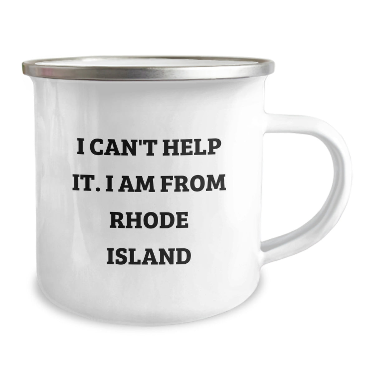 Rhode Island Camping Mug Funny Quote I Can't Help It, I Am From Rhode Island, Birthday Unique Gifts from Friends to Family - Image 2