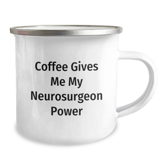 Funny Neurosurgeon Gifts for Men from Friends - Coffee Gives Me My Power Camping Mug, Graduation Unique Gifts, 12 oz Stainless Steel - Image 2