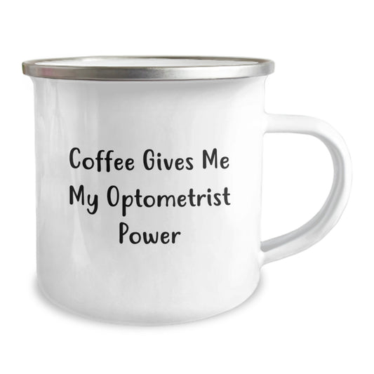 Optometrist Gifts from Friends for Graduation Unique Coffee Lovers Camping Mugs - 'Coffee Gives Me My Optometrist Power' Funny Quote - Image 2