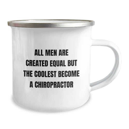 Funny Chiropractor Gifts for Men, 'All Men Are Created Equal But The Coolest Become A Chiropractor' Camping Mug for Graduation, Unique Gifts from Family to Friends - Image 2