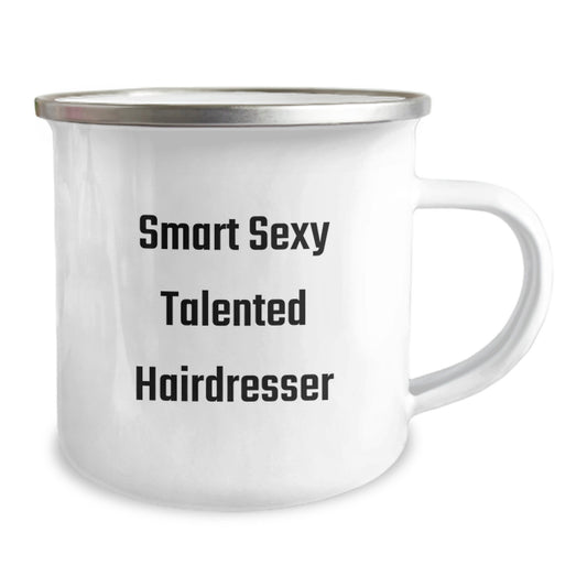 Funny Hairdresser Gifts from Friends, Inspirational Smart Sexy Talented Hairdresser Quotes for Women, Christmas Unique Camping Mug, Stainless Steel with Enamel Finish, 12 oz Capacity - Image 2