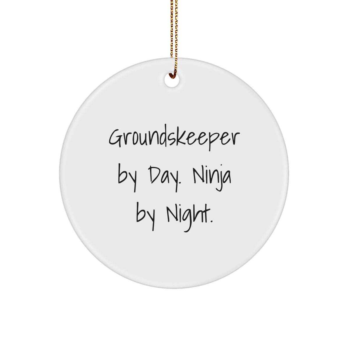 groundskeeper Gifts for Men Funny Circle Ornament Christmas Unique - Image 1