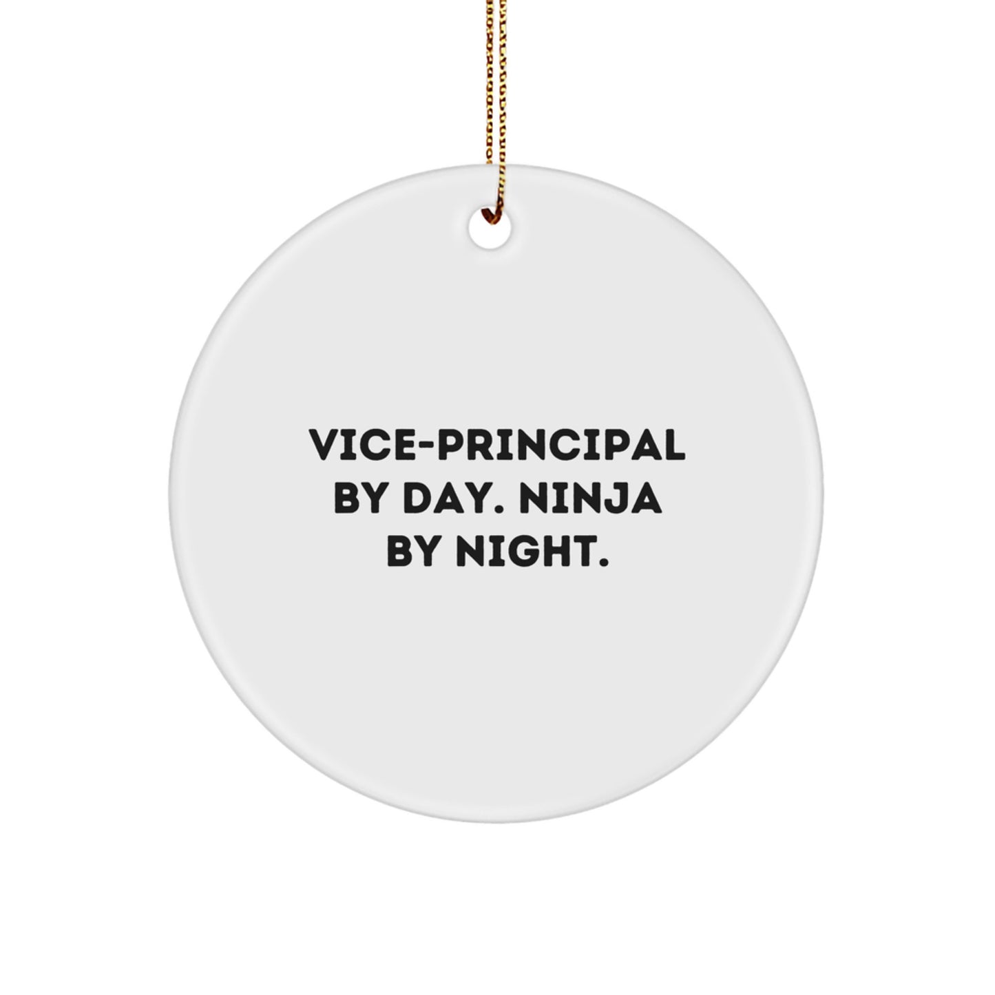 Vice-principal Gifts from Friends for Christmas - Circle Ornament By Day. Ninja By Night. - Image 1